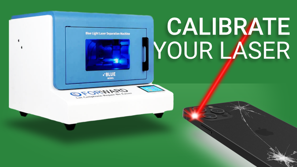 How to calibrate your Forward Laser Machine